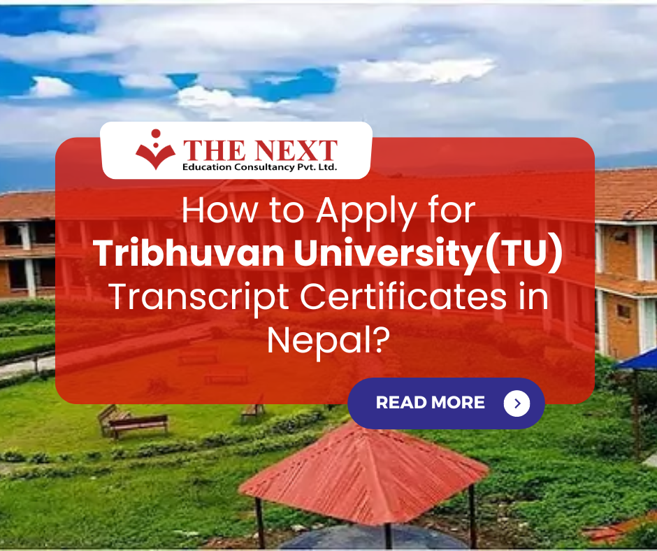 How to Apply for Tribhuvan University(TU) Transcript Certificates in Nepal?